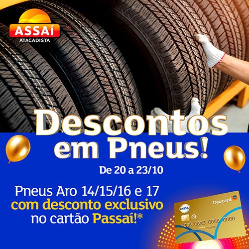 Assa realiza promo o de pneus com at R 60 de descontos Di rio